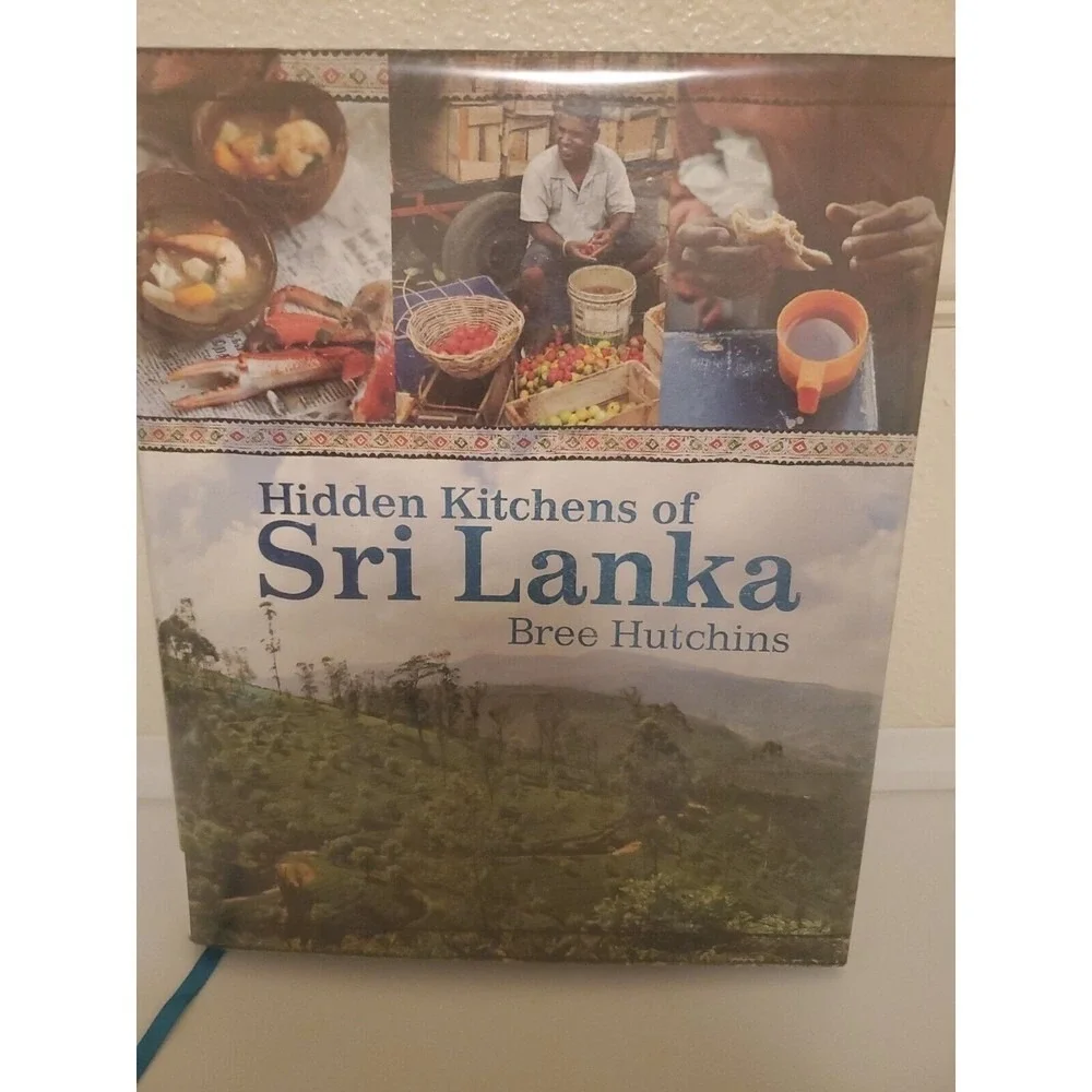 Hidden Kitchens of Sri Lanka by Hutchins, Bree Hardcover Book Plastic Covered VG